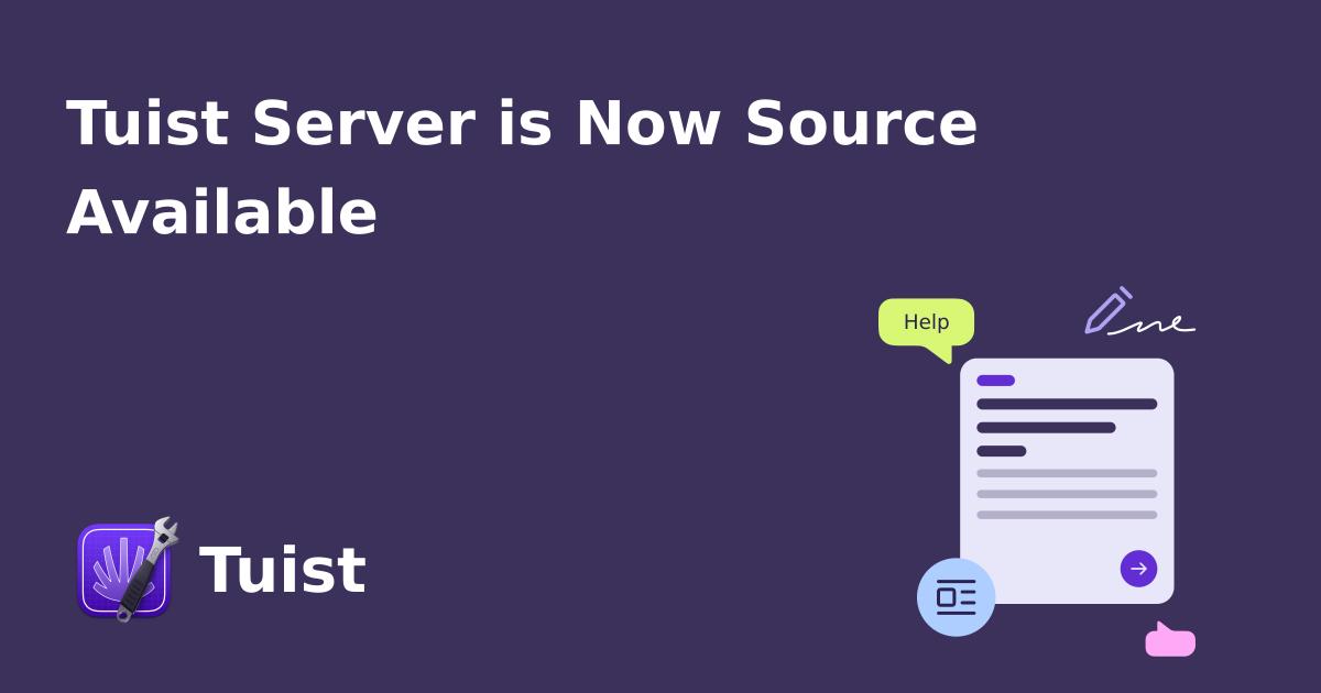 Tuist Server is now Source Available